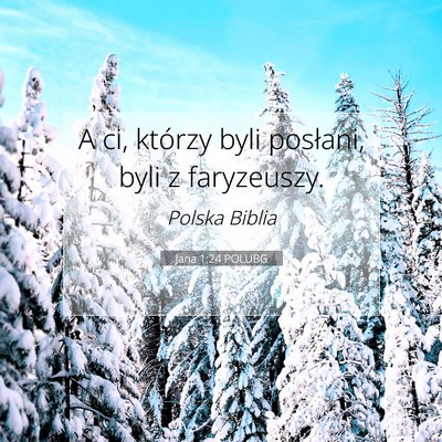 Jana 1:24 POLUBG Obraz Wersetu Biblijnego