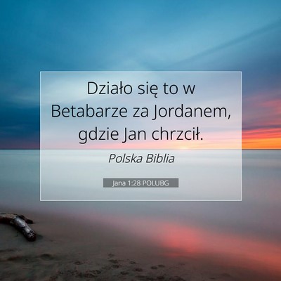 Jana 1:28 POLUBG Obraz Wersetu Biblijnego