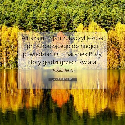 Jana 1:29 POLUBG Obraz Wersetu Biblijnego