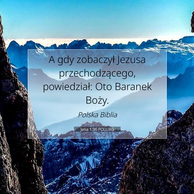 Jana 1:36 POLUBG Obraz Wersetu Biblijnego
