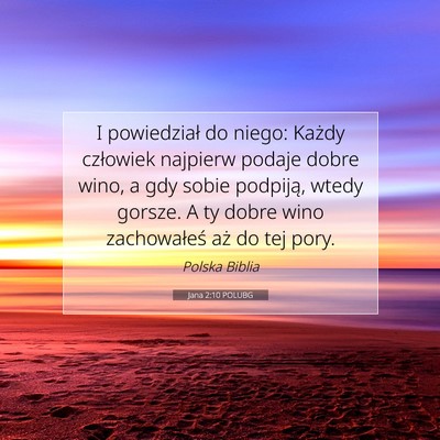 Jana 2:10 POLUBG Obraz Wersetu Biblijnego