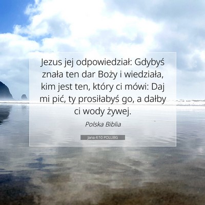 Jana 4:10 POLUBG Obraz Wersetu Biblijnego