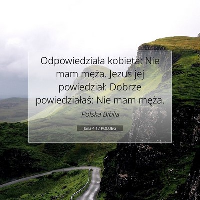 Jana 4:17 Werset Biblijny Wyjaśniony