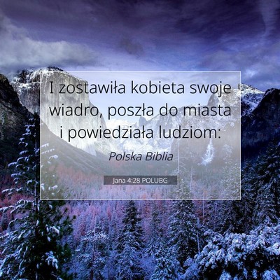 Jana 4:28 POLUBG Obraz Wersetu Biblijnego