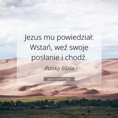 Jana 5:8 Werset Biblijny Wyjaśniony