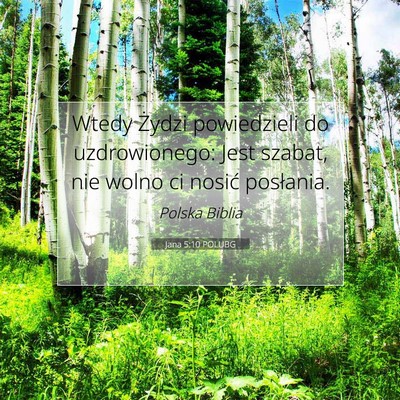 Jana 5:10 POLUBG Obraz Wersetu Biblijnego