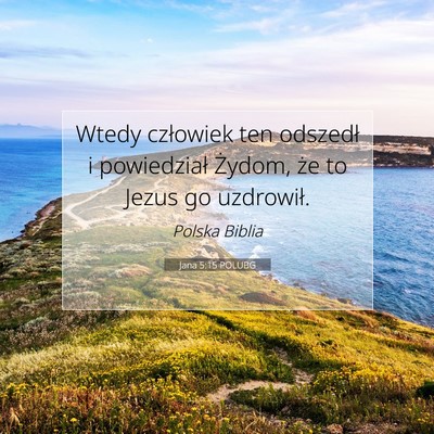 Jana 5:15 POLUBG Obraz Wersetu Biblijnego