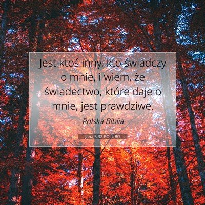 Jana 5:32 POLUBG Obraz Wersetu Biblijnego