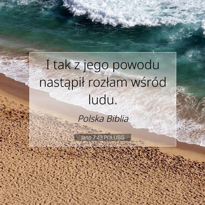 Jana 7:43 Werset Biblijny Wyjaśniony