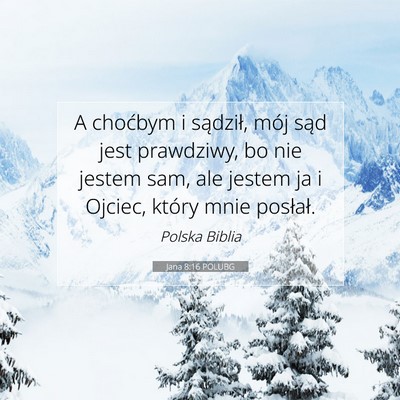 Jana 8:16 POLUBG Obraz Wersetu Biblijnego
