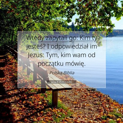 Jana 8:25 POLUBG Obraz Wersetu Biblijnego