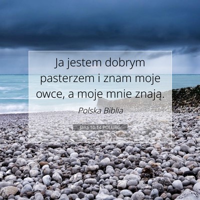 Jana 10:14 POLUBG Obraz Wersetu Biblijnego