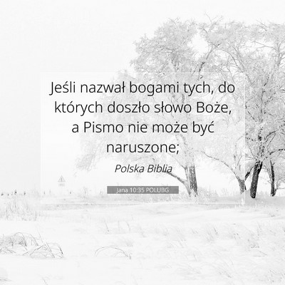 Jana 10:35 POLUBG Obraz Wersetu Biblijnego