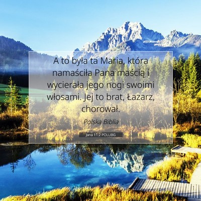 Jana 11:2 Werset Biblijny Wyjaśniony