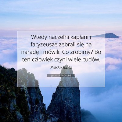Jana 11:47 POLUBG Obraz Wersetu Biblijnego