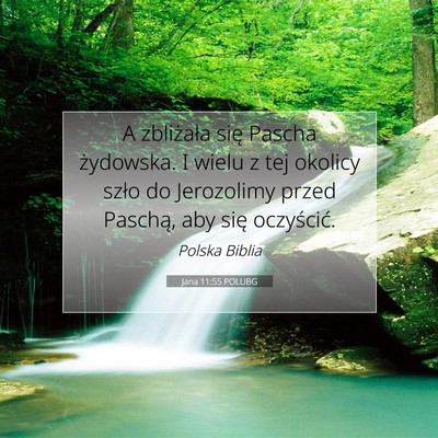 Jana 11:55 POLUBG Obraz Wersetu Biblijnego