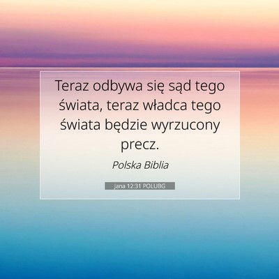 Jana 12:31 POLUBG Obraz Wersetu Biblijnego