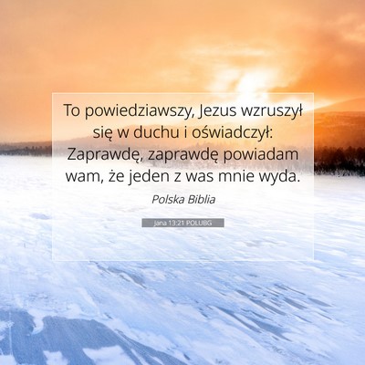 Jana 13:21 POLUBG Obraz Wersetu Biblijnego