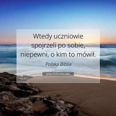 Jana 13:22 Werset Biblijny Wyjaśniony