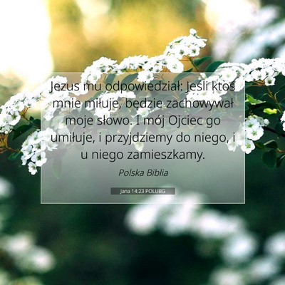 Jana 14:23 POLUBG Obraz Wersetu Biblijnego
