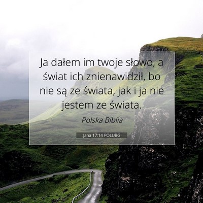 Jana 17:14 POLUBG Obraz Wersetu Biblijnego