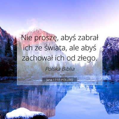 Jana 17:15 POLUBG Obraz Wersetu Biblijnego