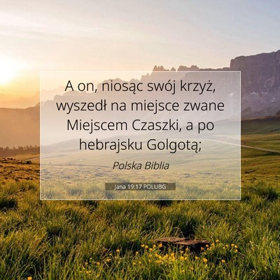 Jana 19:17 POLUBG Obraz Wersetu Biblijnego