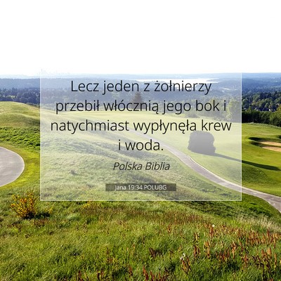 Jana 19:34 Werset Biblijny Wyjaśniony