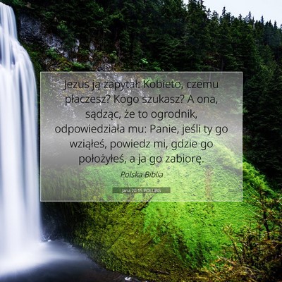 Jana 20:15 POLUBG Obraz Wersetu Biblijnego