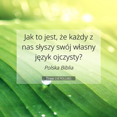 Dzieje 2:8 POLUBG Obraz Wersetu Biblijnego