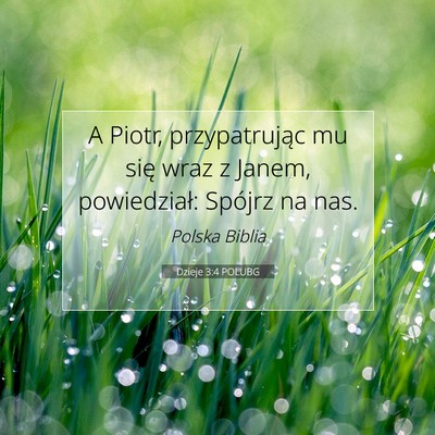 Dzieje 3:4 Werset Biblijny Wyjaśniony