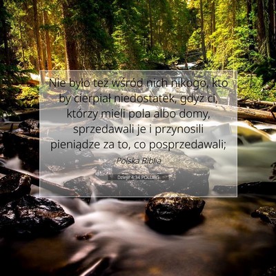Dzieje 4:34 POLUBG Obraz Wersetu Biblijnego
