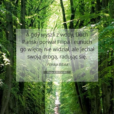 Dzieje 8:39 POLUBG Obraz Wersetu Biblijnego