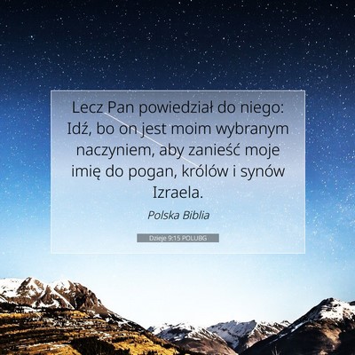 Dzieje 9:15 POLUBG Obraz Wersetu Biblijnego