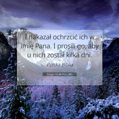 Dzieje 10:48 POLUBG Obraz Wersetu Biblijnego