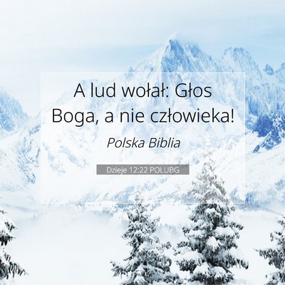 Dzieje 12:22 POLUBG Obraz Wersetu Biblijnego