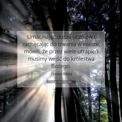 Dzieje 14:22 POLUBG Obraz Wersetu Biblijnego