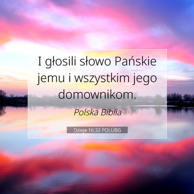 Dzieje 16:32 Werset Biblijny Wyjaśniony