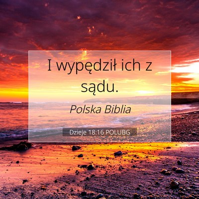 Dzieje 18:16 Werset Biblijny Wyjaśniony