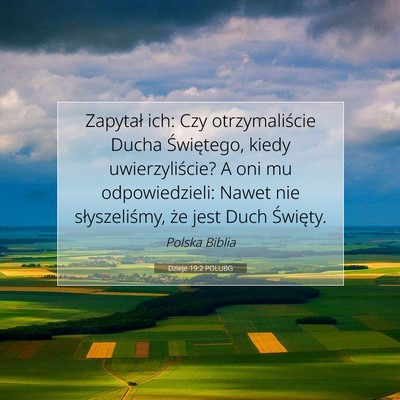 Dzieje 19:2 POLUBG Obraz Wersetu Biblijnego