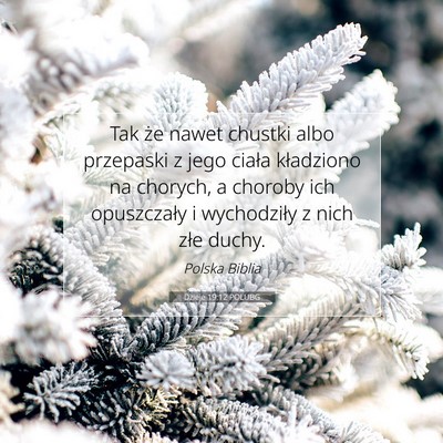 Dzieje 19:12 POLUBG Obraz Wersetu Biblijnego