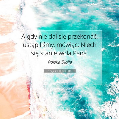 Dzieje 21:14 POLUBG Obraz Wersetu Biblijnego