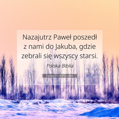Dzieje 21:18 POLUBG Obraz Wersetu Biblijnego