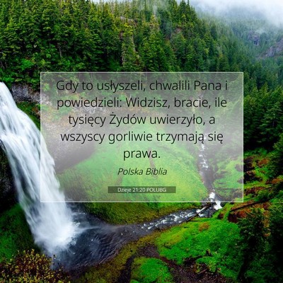 Dzieje 21:20 POLUBG Obraz Wersetu Biblijnego