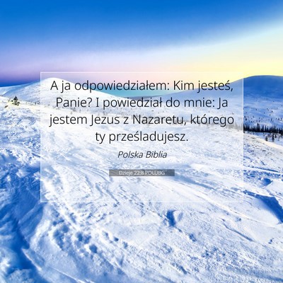 Dzieje 22:8 POLUBG Obraz Wersetu Biblijnego
