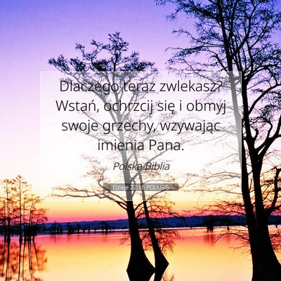 Dzieje 22:16 POLUBG Obraz Wersetu Biblijnego