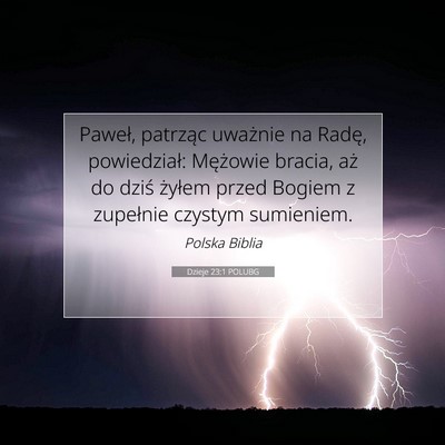 Dzieje 23:1 POLUBG Obraz Wersetu Biblijnego