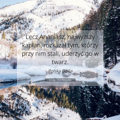Dzieje 23:2 POLUBG Obraz Wersetu Biblijnego