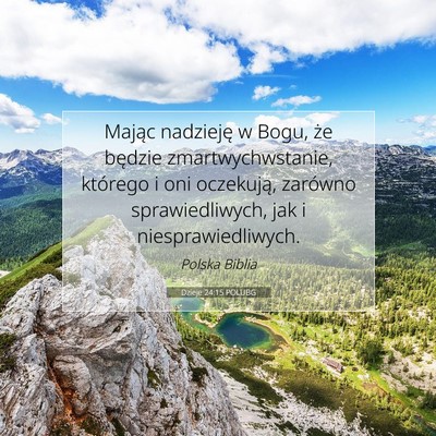 Dzieje 24:15 POLUBG Obraz Wersetu Biblijnego