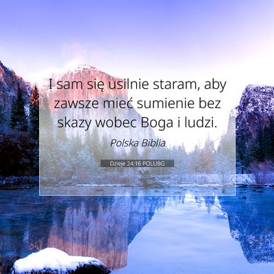 Dzieje 24:16 POLUBG Obraz Wersetu Biblijnego